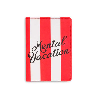 Funny, colorful passport holder that says, “mental vacation”