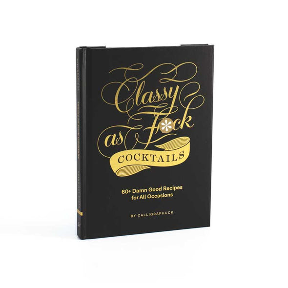 Classy as Fuck Cocktails book side view