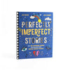 Perfectly Imperfect Stories Book side view
