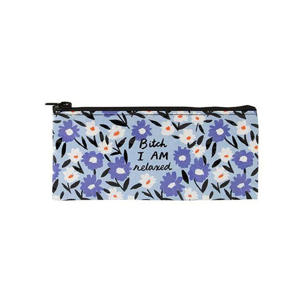 Small zippered pouch with a flower pattern and the words “Bitch I AM relaxed”