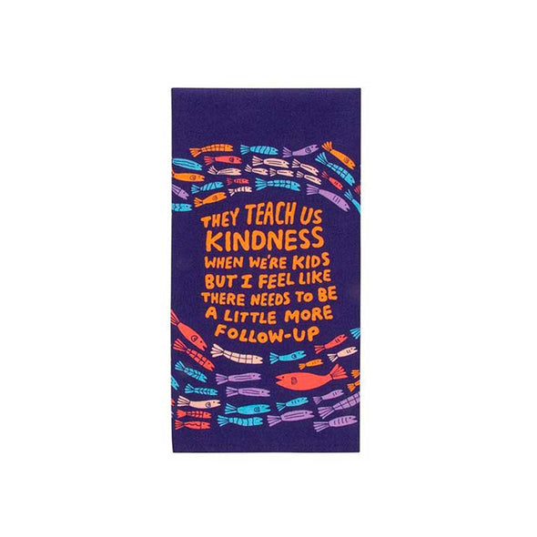 Colorful cotton dish towel with a funny message about kindness