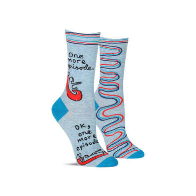 Funny Blue Q socks for women that say, “One more episode”